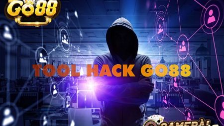 Hack GO88 – Tải Phần Mềm Hack GO88, Hack FA88, YO88 Mới Nhất 2022